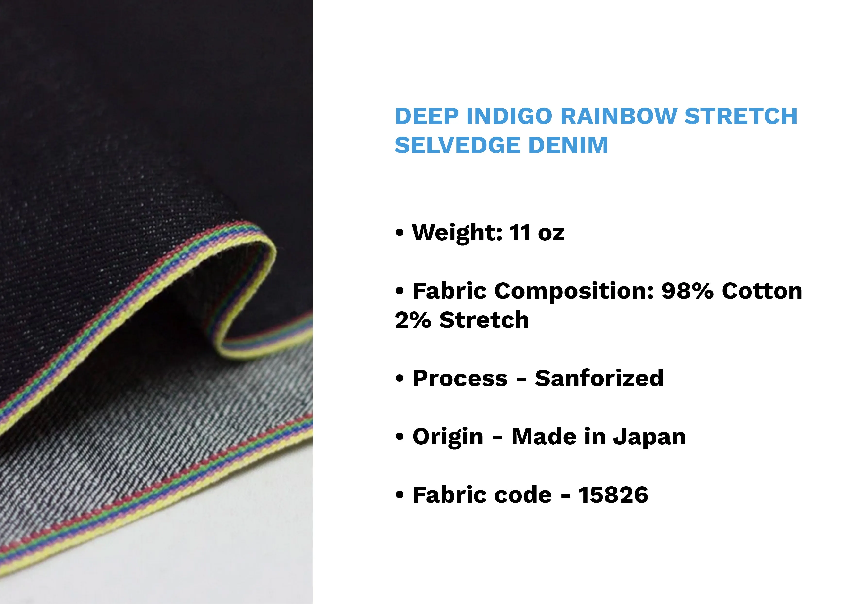 DEEP INDIGO RAINBOW STRETCH SELVEDGE DENIM *