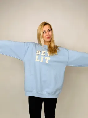 Get Lit Sweatshirt Blue