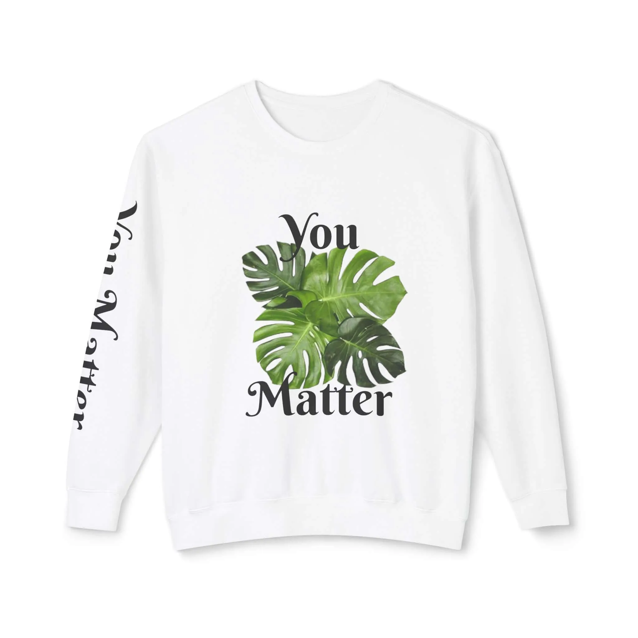 Lightweight Crewneck Sweatshirt | You Matter